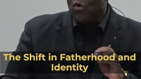 The Shift In Fatherhood