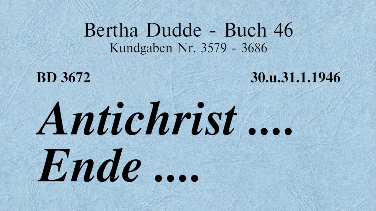 BD 3672 - ANTICHRIST ... ENDE ....