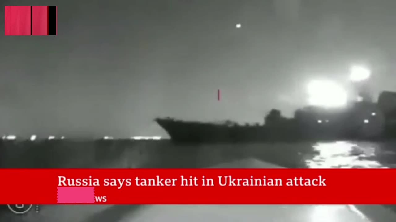 Russian tanker hit in attack near crimea