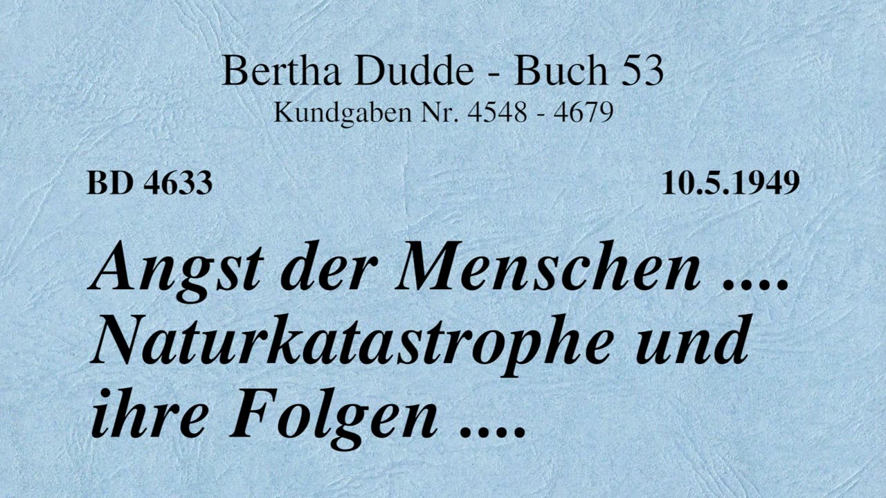 BD 4633 - ANGST DER MENSCHEN .... NATURKATASTROPHE UND IHRE FOLGEN ....