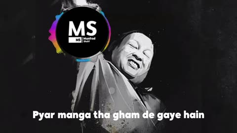 Nusrat Fateh Ali Khan Pyar manga tha gham de gaye hain