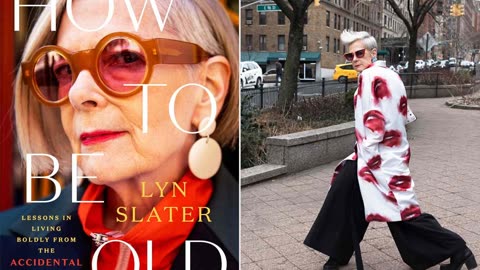 How to Be Old By Lyn Slater
