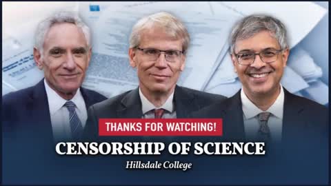 Censorship of Science - Hillsdale College Panel