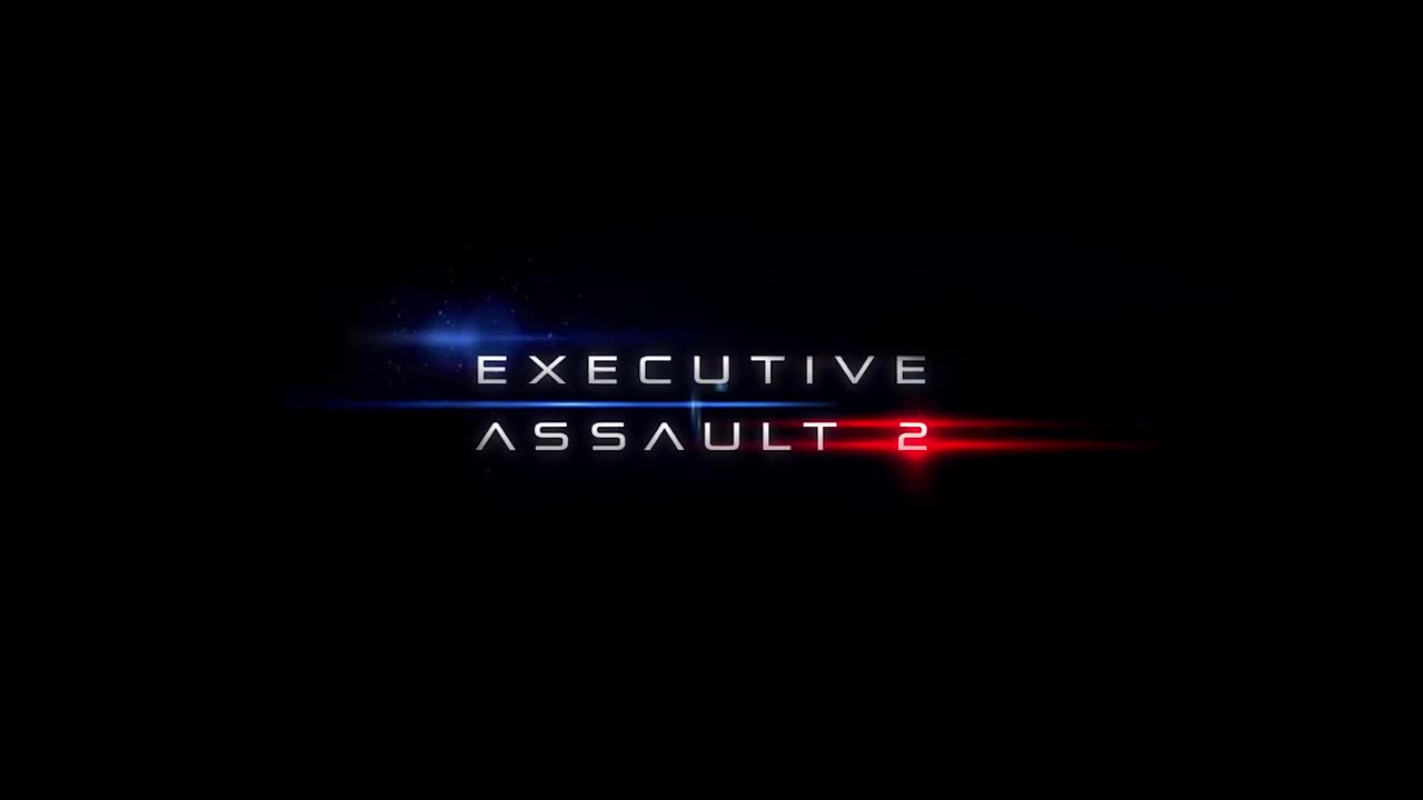 Executive Assault 2 - Official Launch Trailer