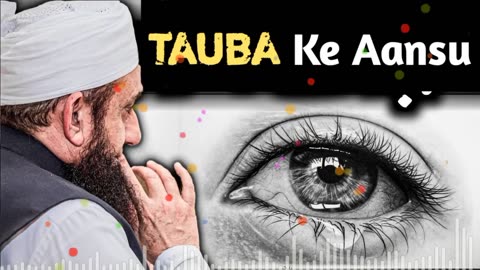 TAUBA Ke Aansu Maulana Tariq Jameel Crying Bayan Dont Miss_1080p