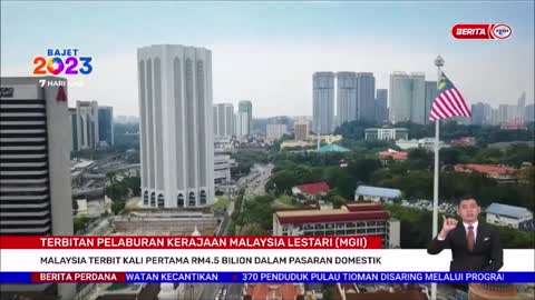 30 SEPT 2022 BERITA PERDANA - MALAYSIA TERBIT KALI PERTAMA RM4.5 BILION DALAM PASARAN DOMESTIK