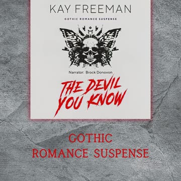🎧📖 'The Devil You Know' | Gothic Romance Suspense