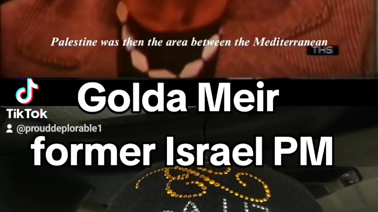 Golda Meir ( former Israeli PM)