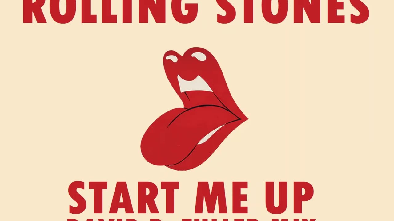 The Rolling Stones - Start Me Up (David R. Fuller Mix)