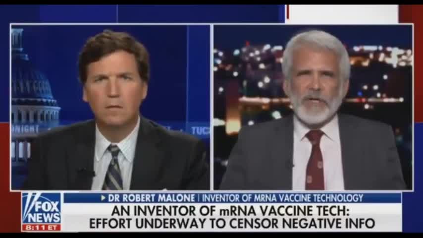 Dr. Robert Malone - Inventor of MRNA Technology Vaccine interviewed by Tucker Carleson