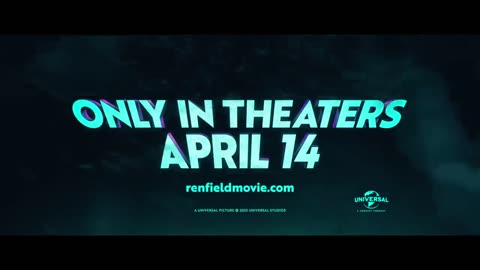 Renfield official final trailer (2023)