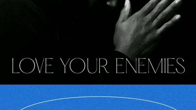 Pray For Your Enemies