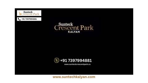 Sunteck Kalyan Realty 1 2 & 3 BHK Flats Suntech Park Shahad Project