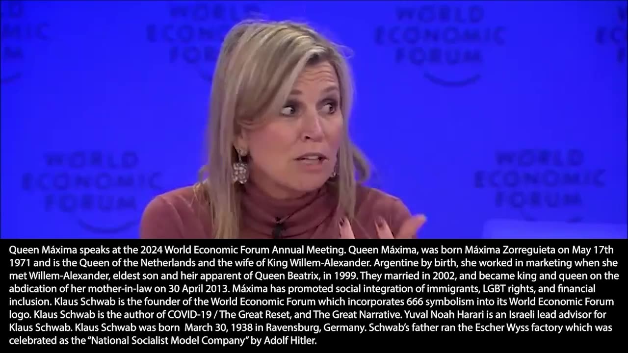 World Economic Forum | "When I Started This Job There Were Actually Very Little Countries In Africa Or Latin America That Had One Ubiquitous Type of ID And Certainly That It Was Digital & Certainly That It Was - Queen Máxima