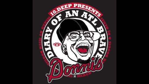 Donnis - Diary Of An ATL Brave Mixtape