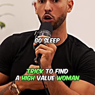 Andrew Tate's Trick to find a high value woman