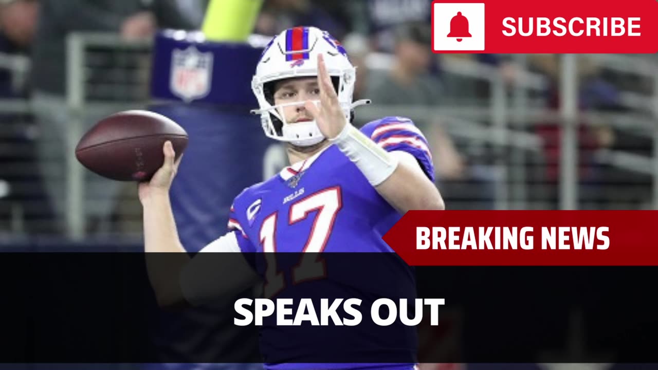 Josh Allen Speaks Out On Diggs Trade