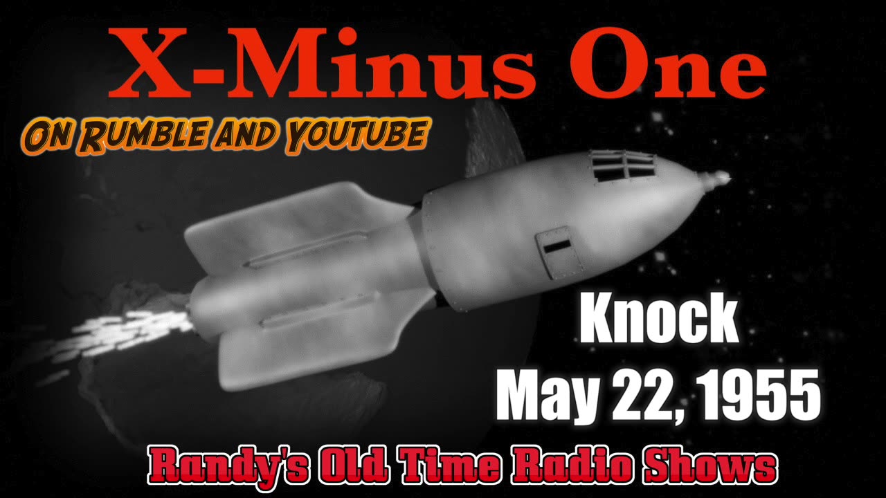 55-05-22 X Minus One (005) Knock