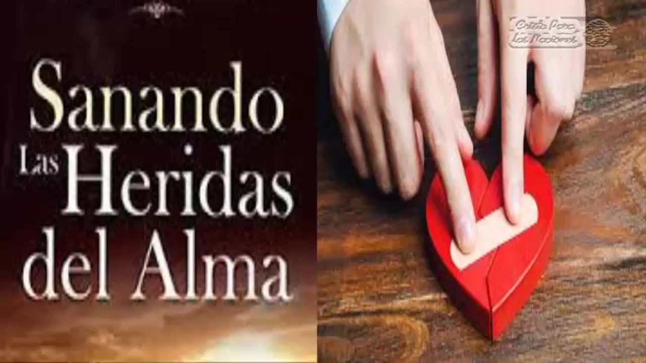 SANANDO LAS HERIDAS DEL ALMA- Doc: Armando Alducín