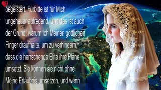 Die herrschende Elite kann nichts tun ohne MEINE Einwilligung ❤️ Liebesbrief von Jesus Christus