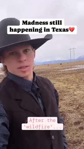 Texas Fires： Government Bulldozing Farm Land That Wasn’t Even Burned