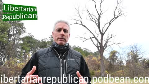 Episode #36: Vaccine Mandates are Anti-Science - The Libertarian Republican Podcast
