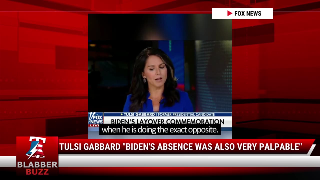 Tulsi Gabbard "Biden's Absence Was Also Very Palpable"