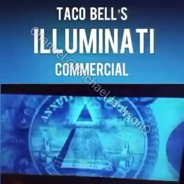 TACO BELL ILLUMINATI COMMERCIAL