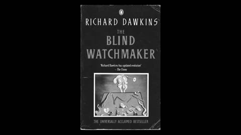 91. Review: The Blind Watchmaker by Richard Dawkins