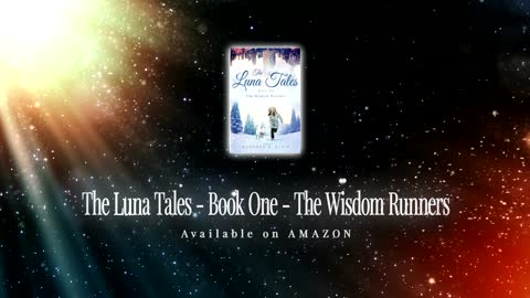 The Luna Tales - Book One - The Wisdom Runners - Book Trailer