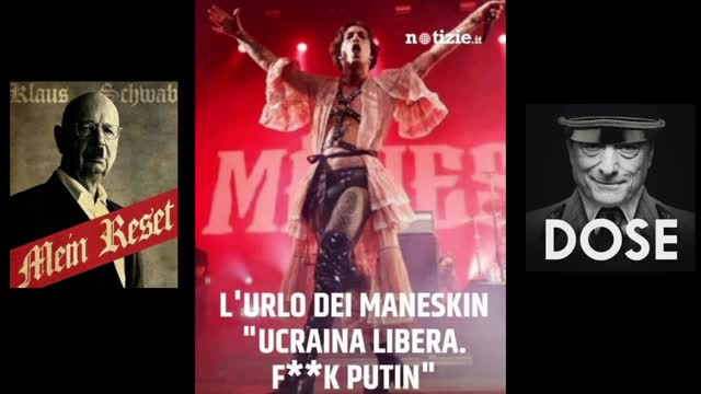 NWO, UCRAINA: Propaganda globalista, Zelensky & Måneskin, Nuovo Ordine Mondiale