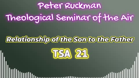 Relationship of the Son to the Father