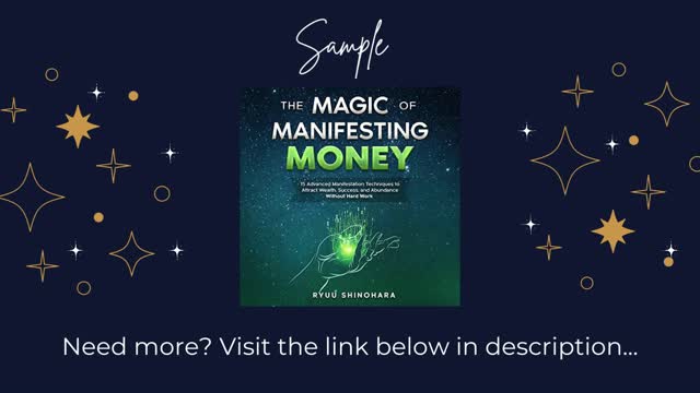 The Magic of Manifesting Money: 15 Advanced Manifestation Techniques