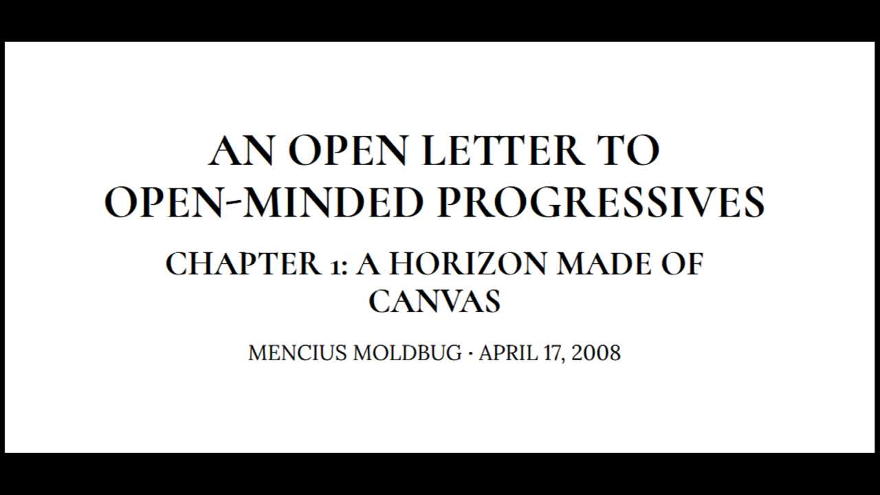 Reading of Mencius Moldbug's An Open Letter to Open-minded Progressives - Chapter 1