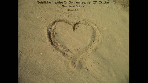 Geistliche Impulse für Donnerstag, den 27. Oktober