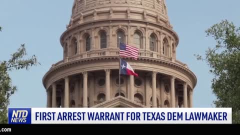 First Arrest Warrant for Texas Dem Lawmaker