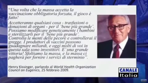 Kissinger: "Una volta che la massa accetta la vaccinazione obbligatoria forzata, il gioco è fatto"