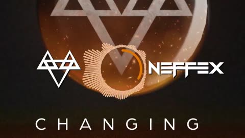 NEFFEX Changing