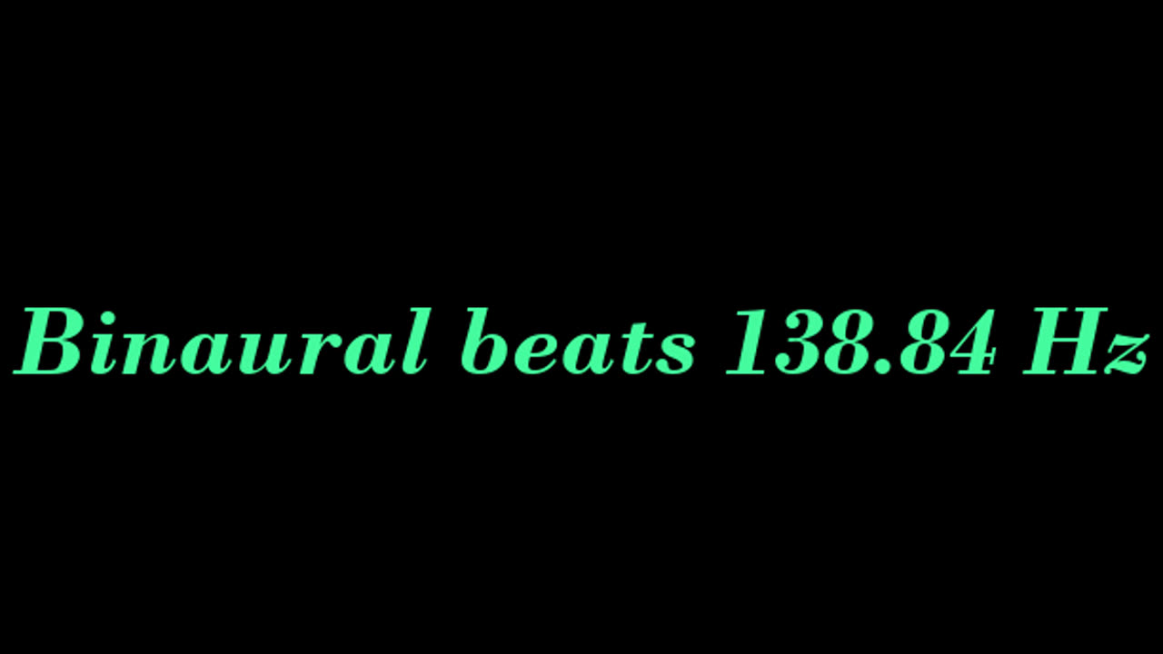 binaural_beats_138.84hz