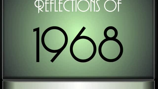 Reflections Of 1968 ♫ ♫ [90 Songs]