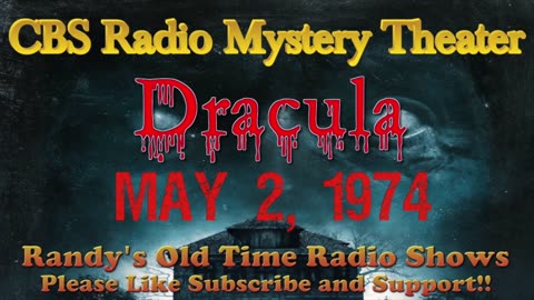 74-05-02 CBS Radio Mystery Theater Dracula