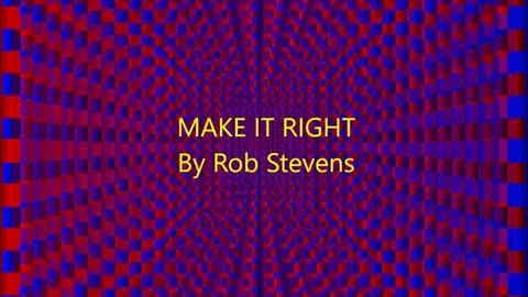 ROB STEVENS MAKE IT RIGHT