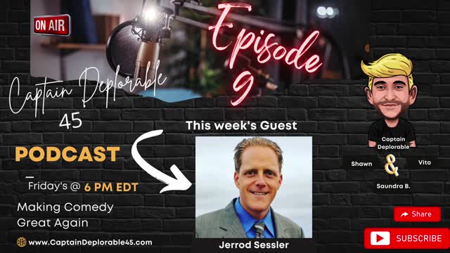 American Patriot, Jerrod Sessler Joins the Captain Deplorable 45 Podcast E9