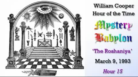 William Cooper Mystery Babylon #15: The Roshaniya