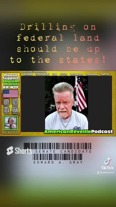 #Drilling for #oil in any #state should be up to the state with US Senate Candidate Edward A. Gray.