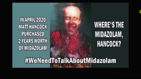 Midazolam - Matt Hancock hoax that killed people