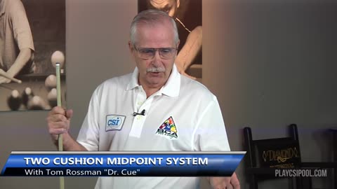 CSI Presents Dr.Cue: Kicking and Banking #6 Two Cushion Mid Point System