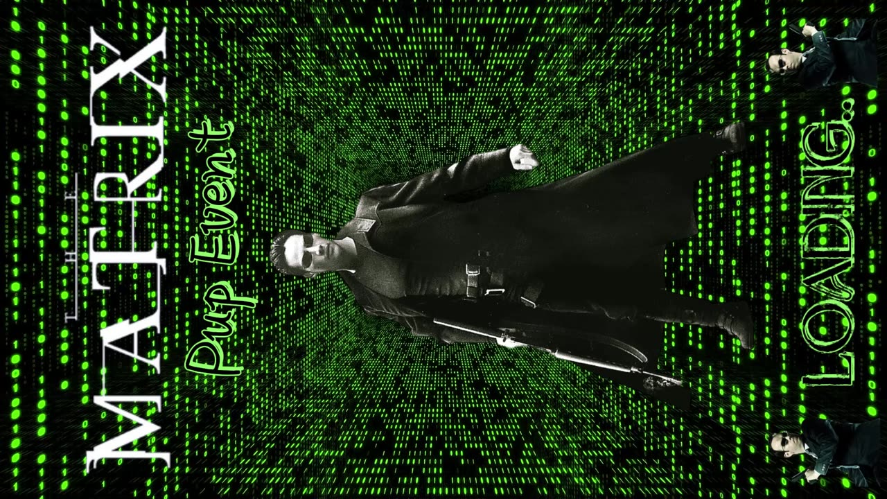 The Matrix (Original 2023)Pup Event