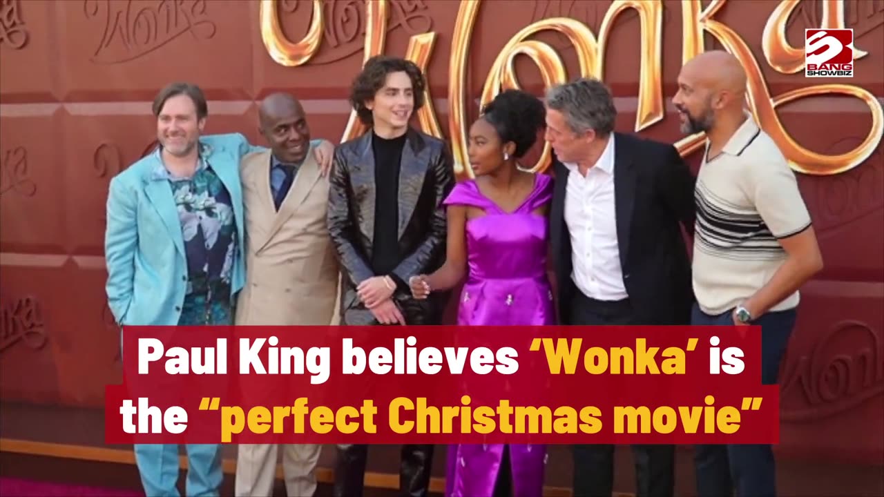 Paul King on Why 'Wonka' Is a Christmas Classic.