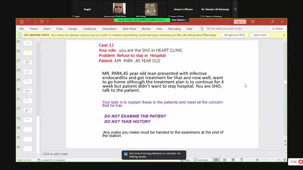 ST4.Talk to a 45 year old patient with IE who wants to discharge home before finishing his treatment